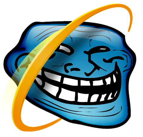 [Jeu]Bottomless hotel - Page 3 IE+6+troll+internet+explorer+browser+trollface